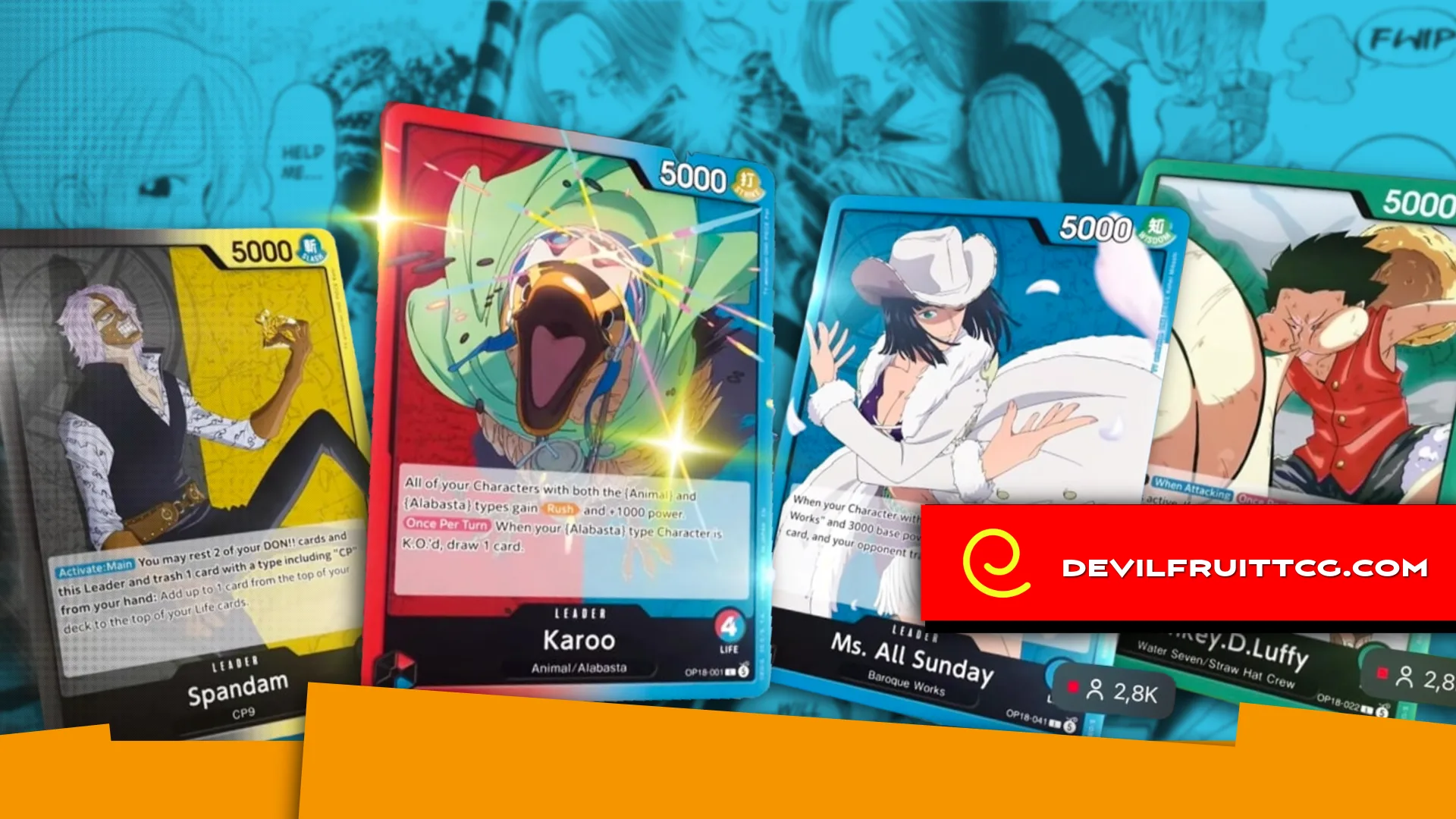 Karoo Spandam Luffy y Ms All Sunday nuevos líderes revelados OP-18 One Piece Card Game